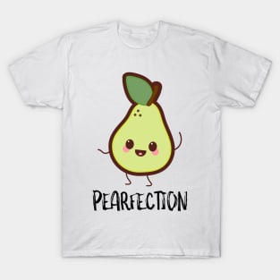 Pearfection T-Shirt